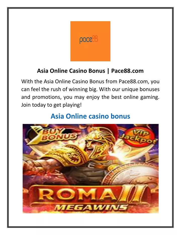 asia online casino bonus pace88 com