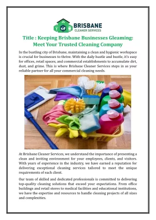 Keeping Brisbane Businesses Gleaming: Meet Your Trusted Cleaning Company