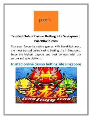 Trusted Online Casino Betting Site Singapore  Pace88win.com