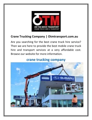 Crane Trucking Company  Otmtransport.com.au