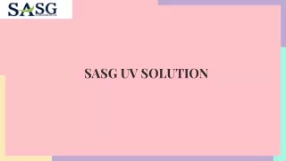 sasg uv solution