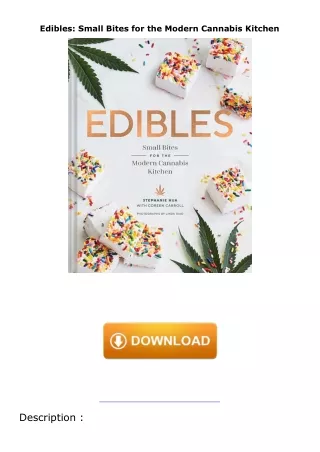 ❤pdf Edibles: Small Bites for the Modern Cannabis Kitchen