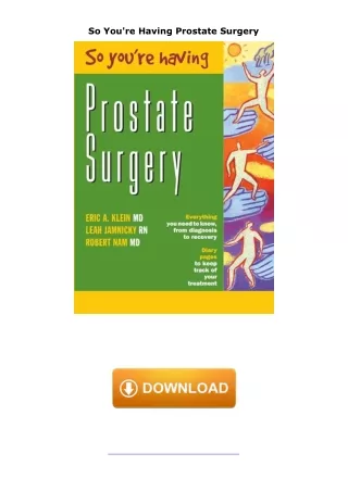Ebook❤️(download)⚡️ So You're Having Prostate Surgery