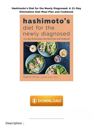Download⚡️ Hashimoto's Diet for the Newly Diagnosed: A 21-Day Elimination Diet Meal Plan and Cookbook