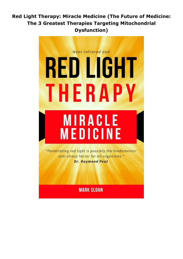 PPT - download pdf Red Light Therapy: Miracle Medicine (The Future of ...