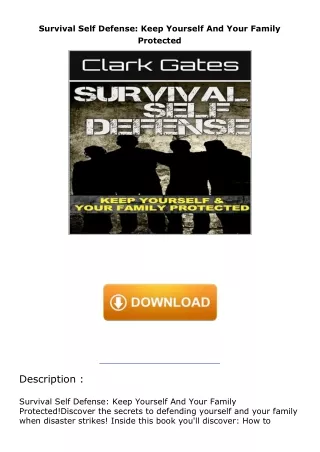 Ebook❤️(download)⚡️ Survival Self Defense: Keep Yourself And Your Family Protected