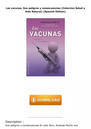 PDF✔️Download❤️ Las vacunas. Sus peligros y consecuencias (Coleccion Salud y Vida Natural) (Spanish Edition)