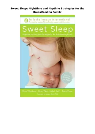 book❤read Sweet Sleep: Nighttime and Naptime Strategies for the Breastfeeding Family