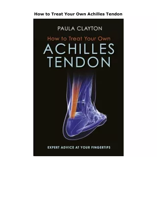 download✔ How to Treat Your Own Achilles Tendon