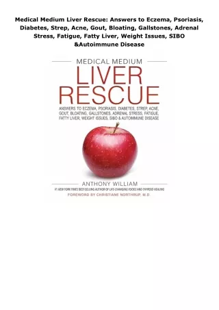 download⚡️[EBOOK]❤️ Medical Medium Liver Rescue: Answers to Eczema, Psoriasis, Diabetes, Strep, Acne, Gout, Bloatin