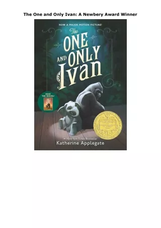Pdf⚡️(read✔️online) The One and Only Ivan: A Newbery Award Winner