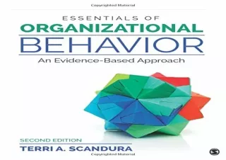 ⭐ PDF KINDLE DOWNLOAD ❤ Essentials of Organizational Behavior: An Evidence-Based Approach