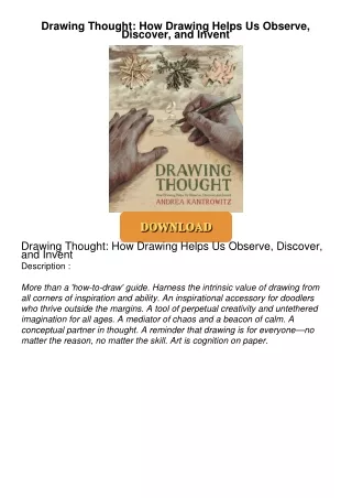 ❤[READ]❤ Drawing Thought: How Drawing Helps Us Observe, Discover, and Invent