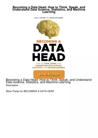 PDF/READ❤  Becoming a Data Head: How to Think, Speak, and Understand Data Science,