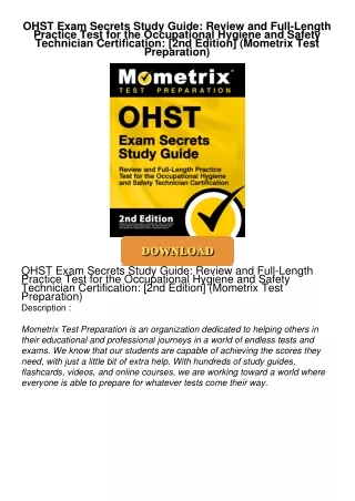 ❤[PDF]⚡  OHST Exam Secrets Study Guide: Review and Full-Length Practice Test for the