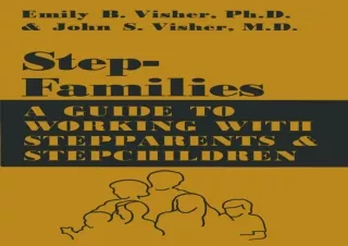 [❤ PDF ⚡] DOWNLOAD Stepfamilies: A Guide To Working With Stepparents And Stepchildren epub