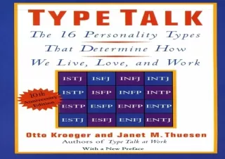 get [❤ PDF ⚡] DOWNLOAD Type Talk: The 16 Personality Types That Determine How We Live, Lov