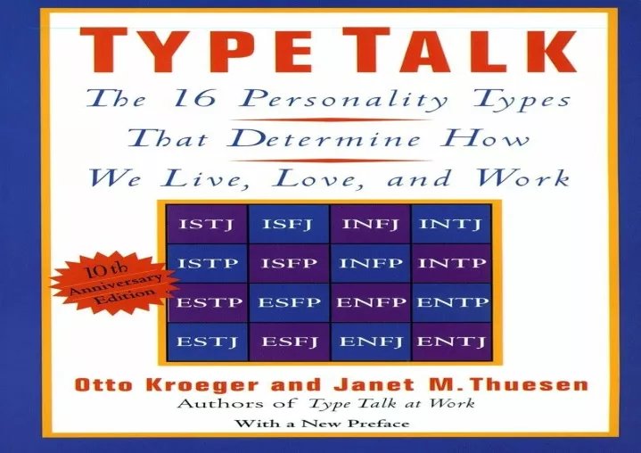 type talk the 16 personality types that determine