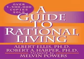 ✔ READ/DOWNLOAD ✔ A Guide to Rational Living read