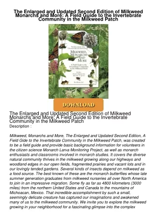 ❤Book⚡[PDF]✔ The Enlarged and Updated Second Edition of Milkweed Monarchs and More: A Field