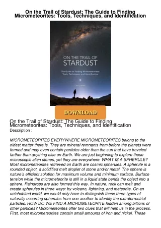 On-the-Trail-of-Stardust-The-Guide-to-Finding-Micrometeorites-Tools-Techniques-and-Identification