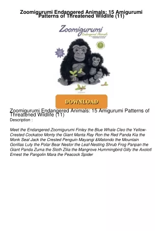 $PDF$/READ Zoomigurumi Endangered Animals: 15 Amigurumi Patterns of Threatened Wildlife