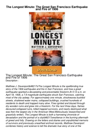 Audiobook⚡ The Longest Minute: The Great San Francisco Earthquake and Fire of 1906