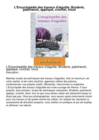 LEncyclopédie-des-travaux-daiguille-Broderie-patchwork-appliqué-crochet-tricot