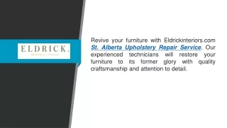 St. Alberta Upholstery Repair Service  Eldrickinteriors.com