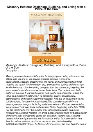 ❤[READ]❤ Masonry Heaters: Designing, Building, and Living with a Piece of the Sun