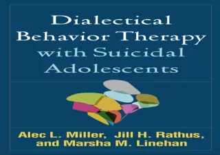 ✔ PDF BOOK DOWNLOAD ❤ Dialectical Behavior Therapy with Suicidal Adolescents download