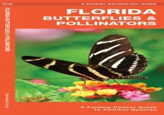 ⭐ PDF KINDLE DOWNLOAD ❤ Florida Butterflies & Pollinators: A Folding Pocket Guide to Famil