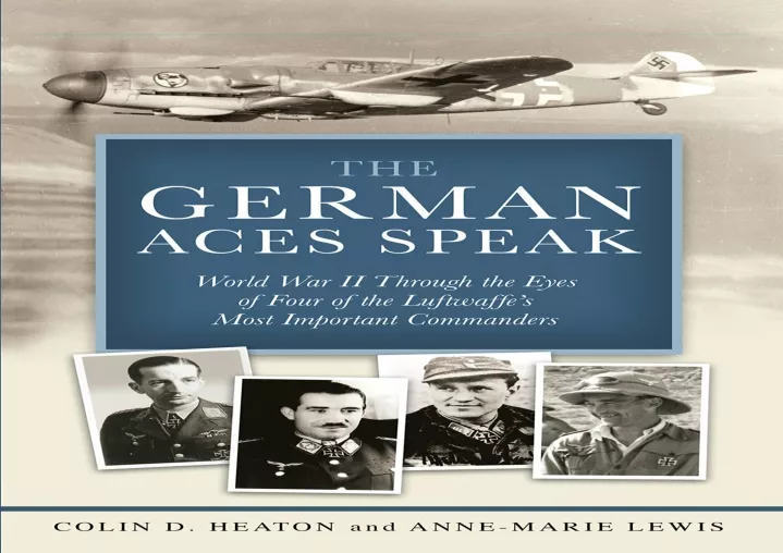 the german aces speak world war ii through