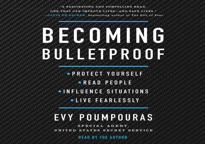 becoming bulletproof protect yourself read people