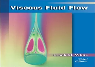 [❤ PDF ⚡] DOWNLOAD Viscous Fluid Flow (MCGRAW HILL SERIES IN MECHANICAL ENGINEERING) epub