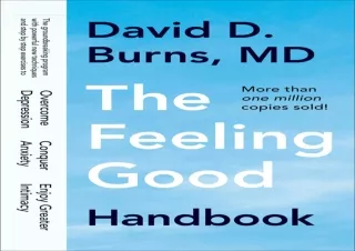 ⭐ PDF KINDLE DOWNLOAD ❤ The Feeling Good Handbook epub