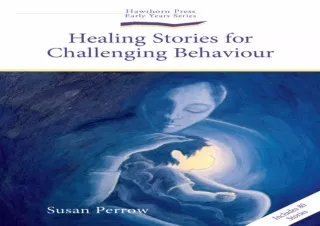 ⭐ PDF KINDLE DOWNLOAD ❤ Healing Stories for Challenging Behaviour epub