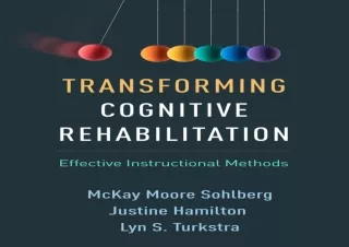 [PDF] ⭐ DOWNLOAD EBOOK ⭐ Transforming Cognitive Rehabilitation: Effective Instructional Me