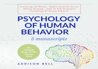 READ [PDF] Psychology of Human Behavior - 5 Manuscripts: Psychology of Money, Highly Sensi