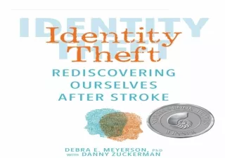 get [❤ PDF ⚡] DOWNLOAD Identity Theft: Rediscovering Ourselves After Stroke ipad