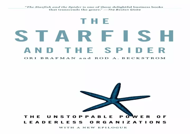 the starfish and the spider the unstoppable power