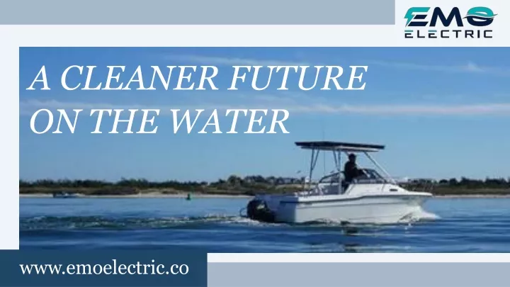 a cleaner future on the water