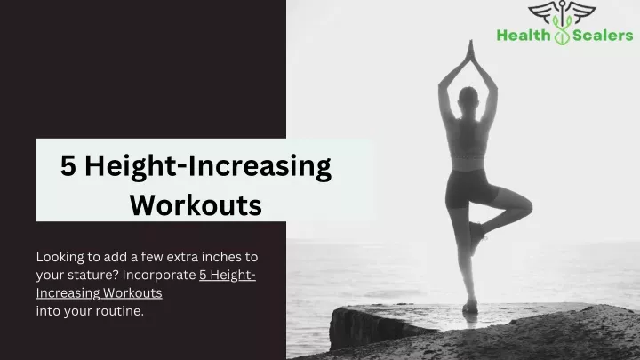 5 height increasing workouts