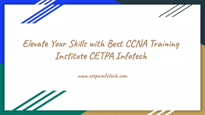 elevate your skills with best ccna training