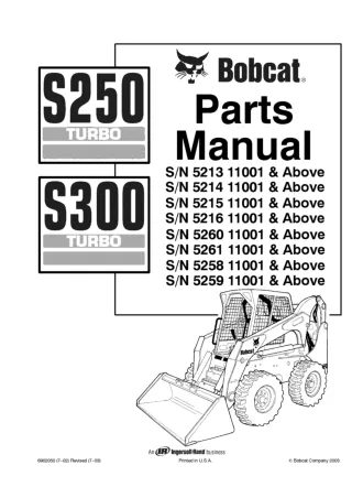 Bobcat S250 S300 Skid Steer Loader Parts Catalogue Manual SN 5258 11001 & Above