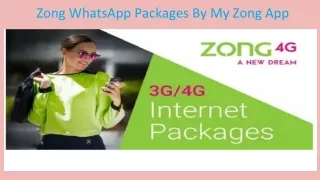 Zong WhatsApp Packages By My Zong App