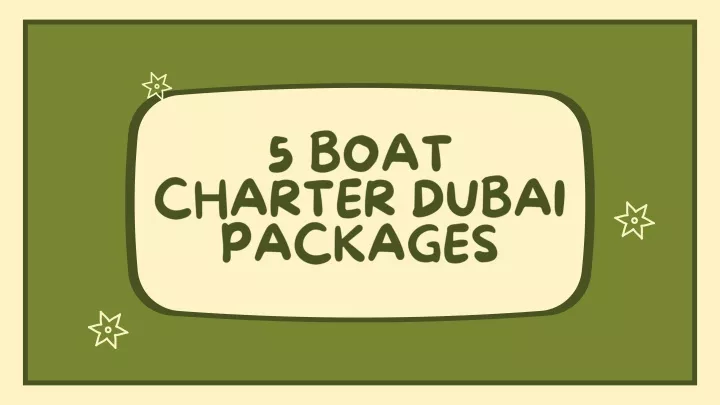 5 boat charter dubai packages