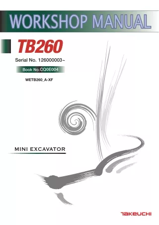 Takeuchi TB260 Mini Excavator Service Repair Workshop Manual (Serial No. 126000003 and up)