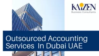 Top Outsourced Accounting Service Provider In Dubai UAE _ thekaizen.ae