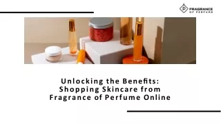 Shopping Skincare from Fragrance of Perfume Online